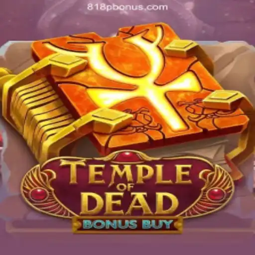 Exploring the Thrills of 'TempleofDeadBonusBuy': A Fascination from 818P.com Brasil